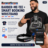 Barber-Me-Tee Custom Barber Marketing T-Shirt with Smart Booking Wristband